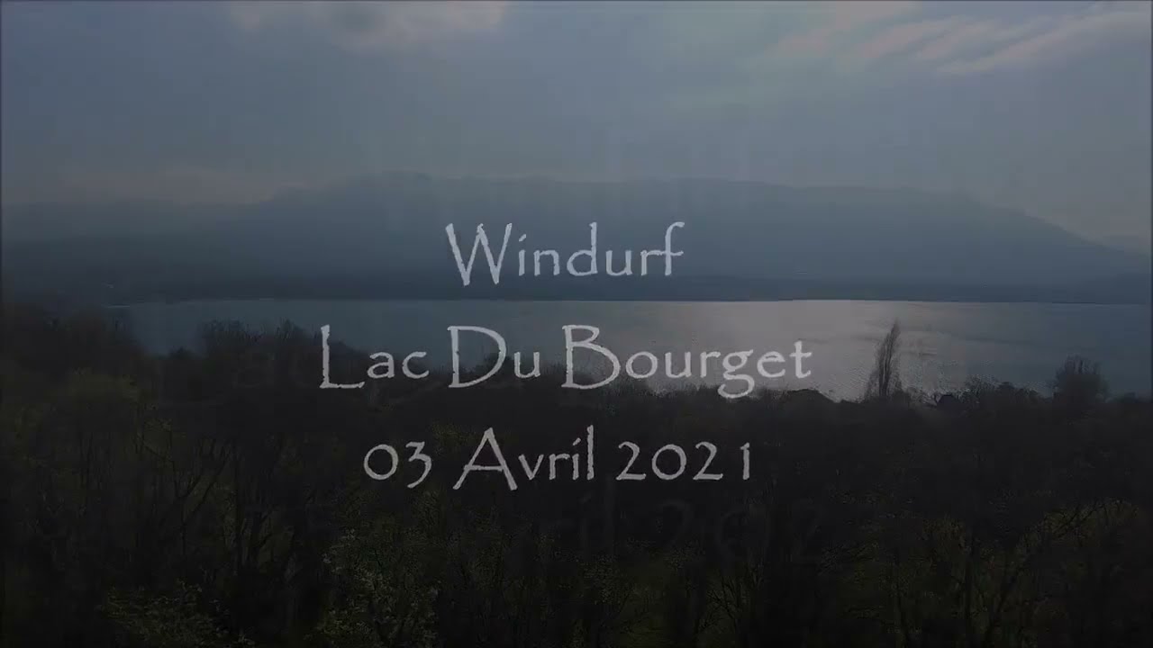 Windsurf Lac du Bourget 03 Avril 2021