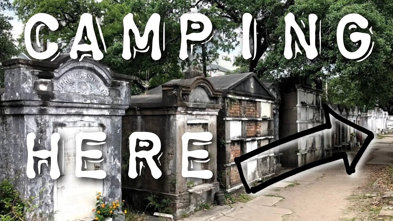 Camping Behind A Cemetery!