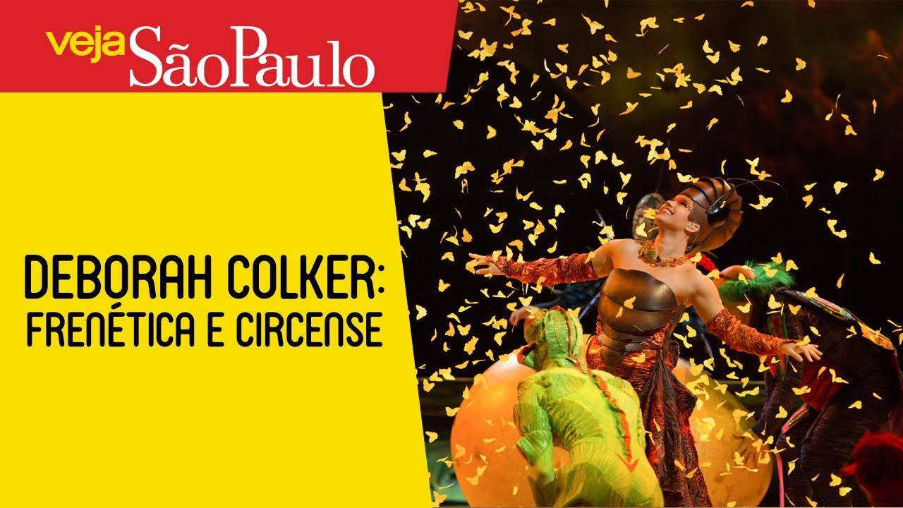 Deborah Colker: Frenética e circense