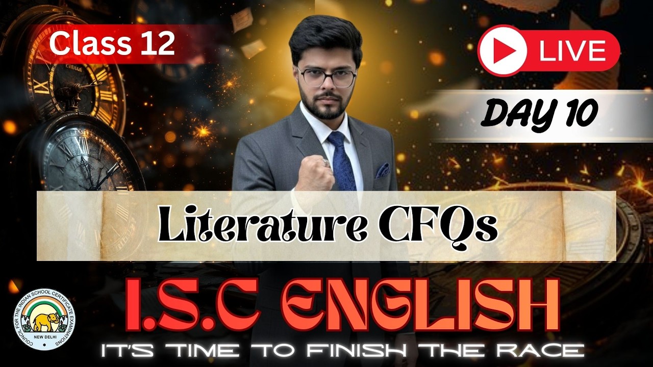 Literature CFQs | ISC | Class 12 | Boards 2026
