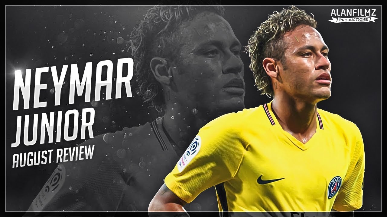 Neymar Jr - August 2017 - Skills, Goals & Assists - HD