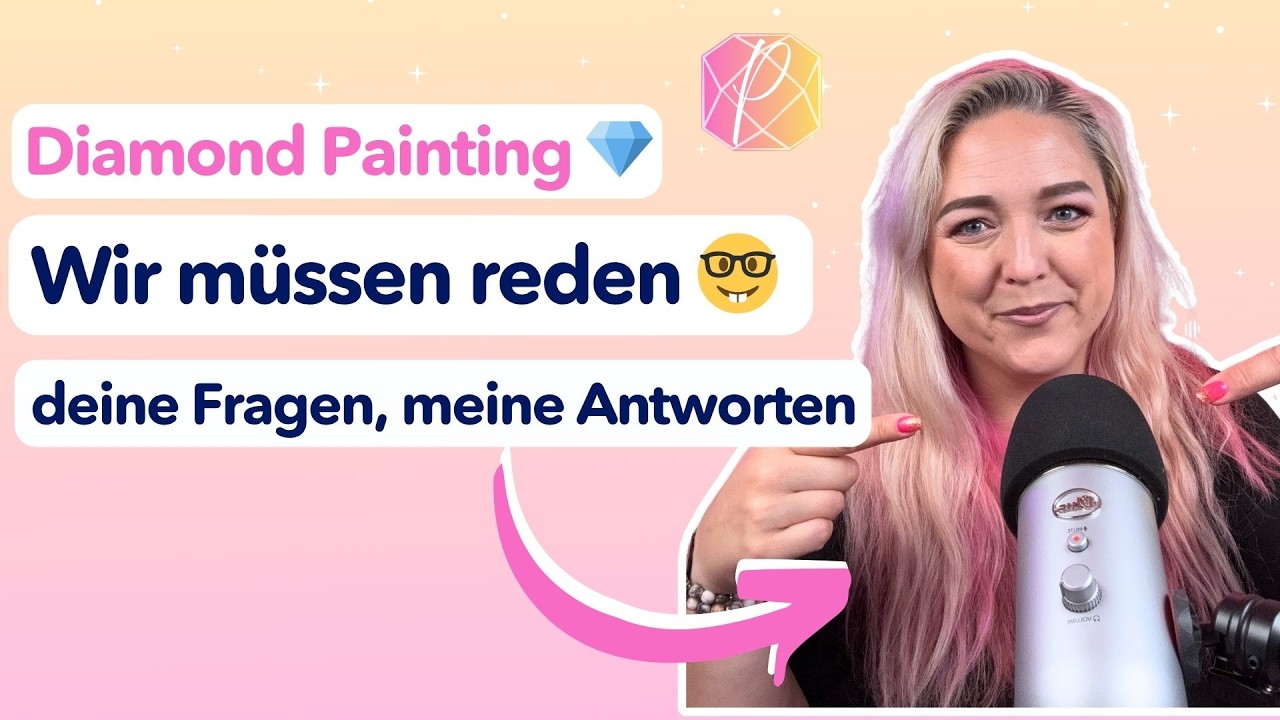Diamond Painting für Anfänger 💎 Die häufigsten Fragen & besten Tipps! 💎