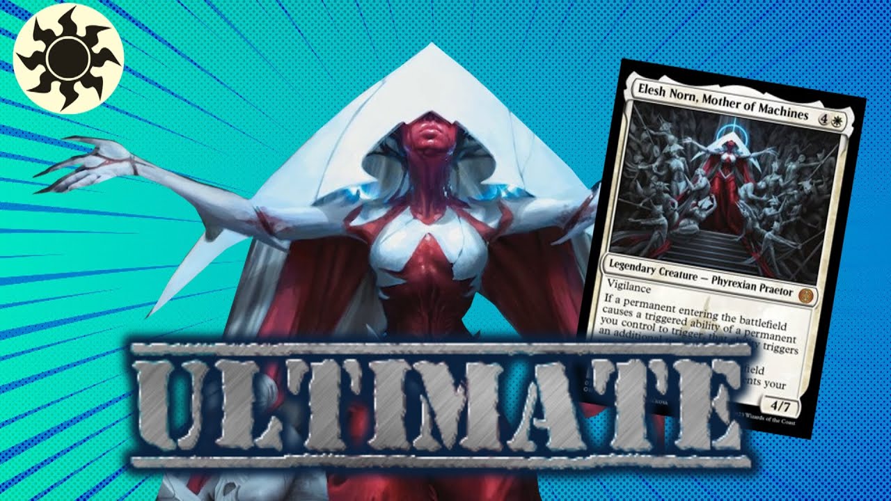BLINK! Elesh Norn, Mother of Machines Ultimate Deck List | EDH |