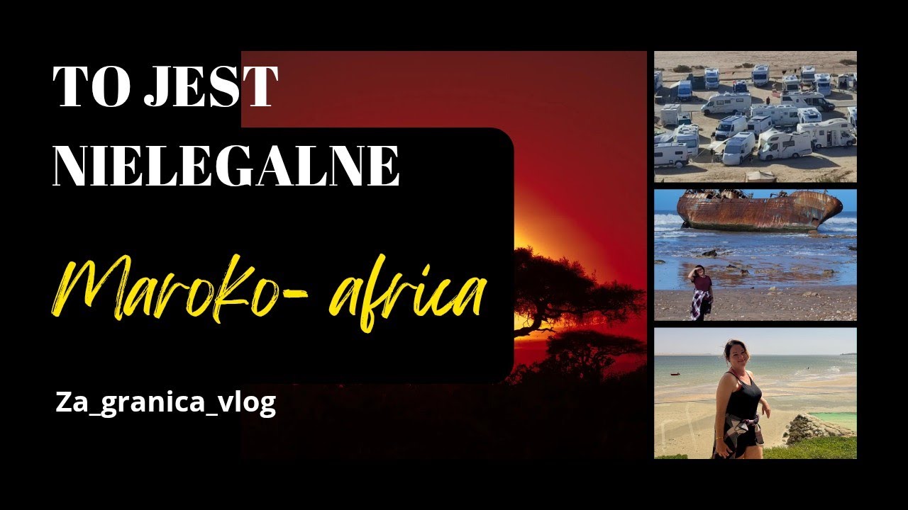 Maroko. ⚠️ Vanlife w Saharze Zachodniej 🇪🇭 Dakhla, dzikie spoty i NIELEGALNE przelewanie gazu?!