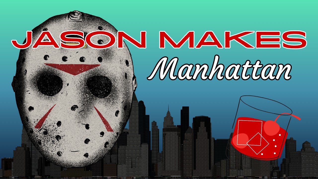 Jason Makes Manhattan (Cocktail) - Jason Voorhees Recipe