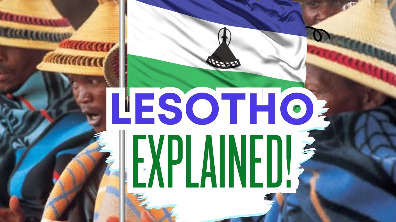 Lesotho Explained