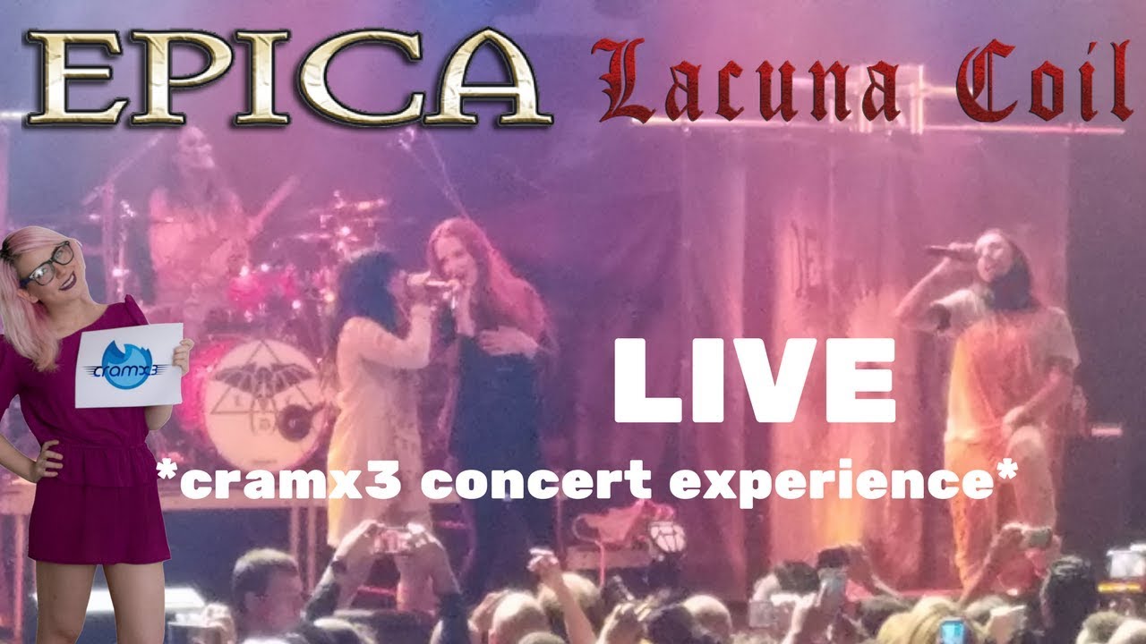 Epica & Lacuna Coil - LIVE Playstation Theater New York City, NY 9/29/17 *cramx3 concert experience*