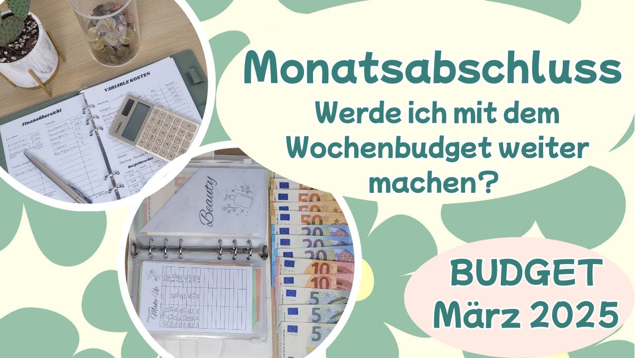 Abschluss März 2025🏵️I Sparen mit der Umschlagmethode🌞