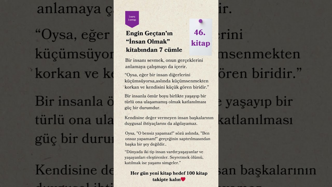 Engin Ge&ccedil;tan&rsquo;ın &ldquo;İnsan Olmak&rdquo; kitabından 7 c&uuml;mle