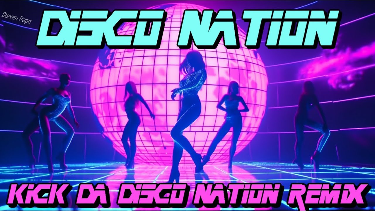 Disco Nation - Kick Da Disco Nation Remix / Eurodance / ai Art 4K