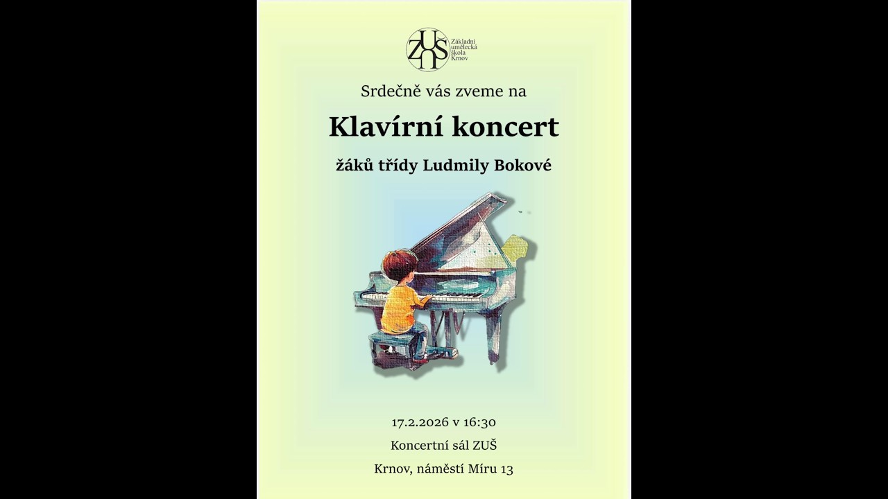 ZUŠ Krnov - Klavírní třídní koncert žáků Ludmily Bokové