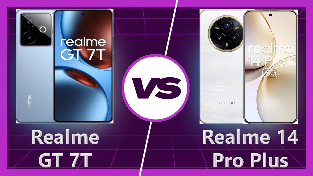 Realme GT 7T vs Realme 14 Pro Plus