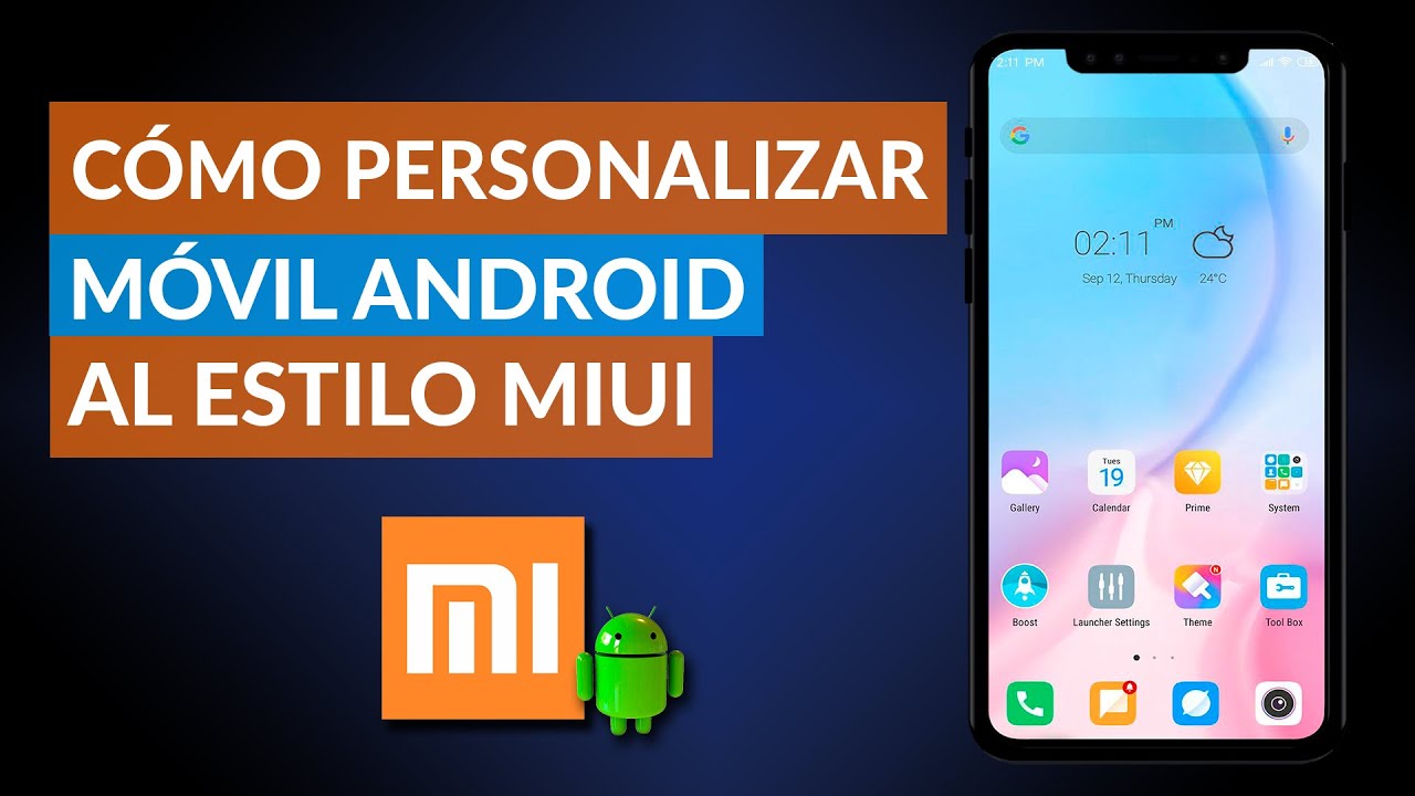 C&oacute;mo Personalizar tu M&oacute;vil Android al Estilo MIUI con Mi Launcher