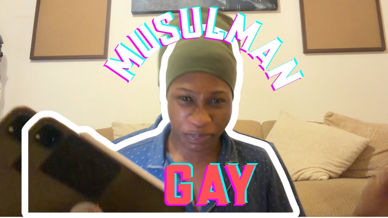 CONFESSION D’ABONNÉ : MUSULMANE ET GAY ELLE NOUS RACONTE SON HISTOIRE…￼
