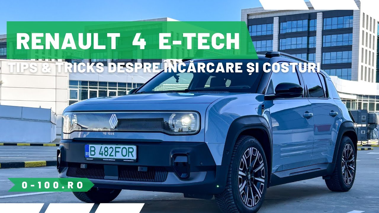 Renault 4 E-TECH: Tips & Tricks despre încărcare și costuri. Cum să-l folosești în avantajul tău