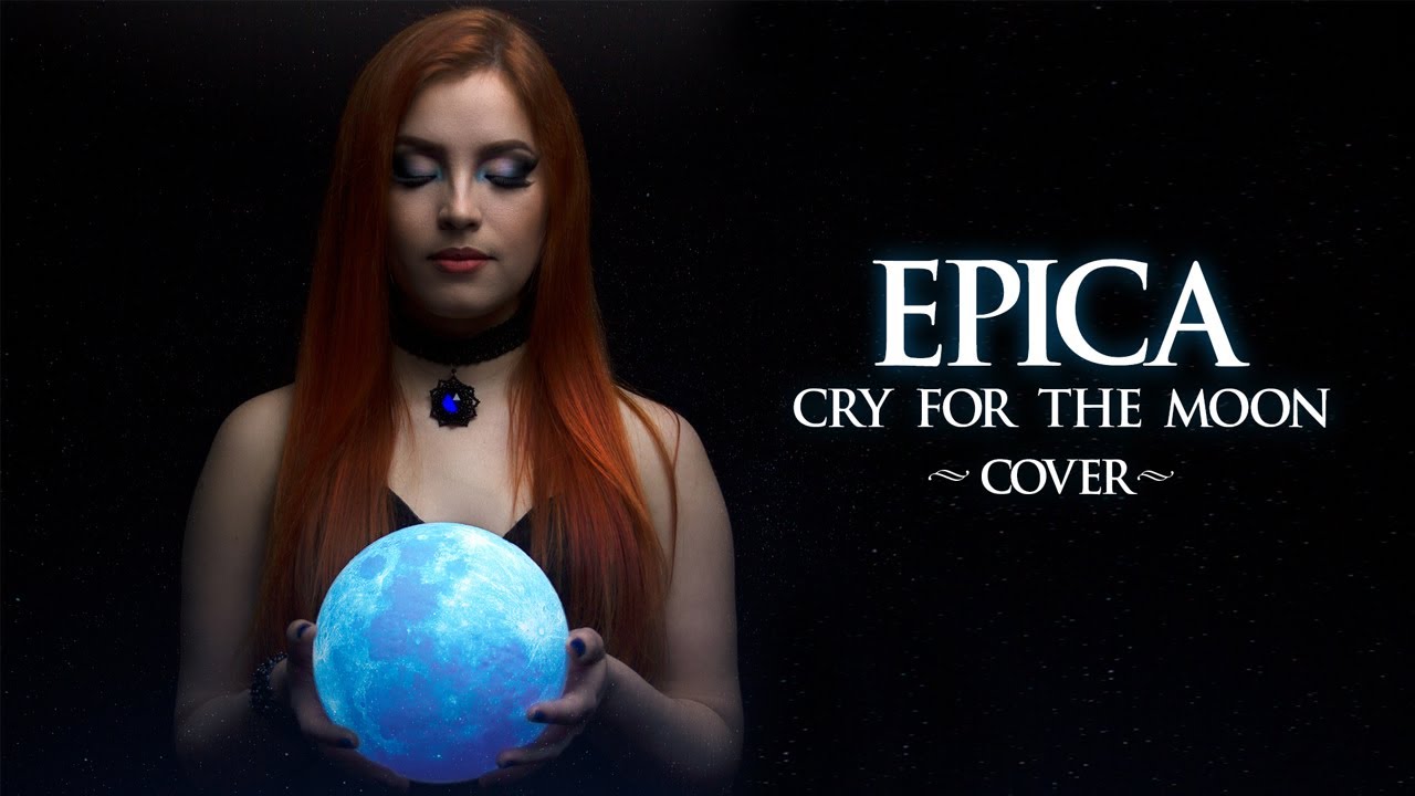 Epica - Cry for the moon (Cover)