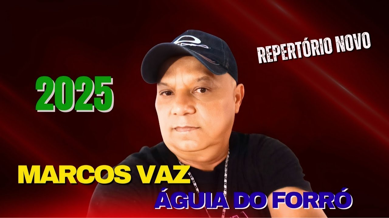O SEGREDO DO VEI - MARCOS VAZ ÁGUIA DO FORRÓ - LANÇAMENTO - 2025