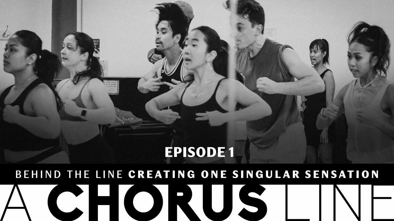 Behind The Line Episode 1: Creating Singular Sensation | A Chorus Line | Theatre Group Asia
