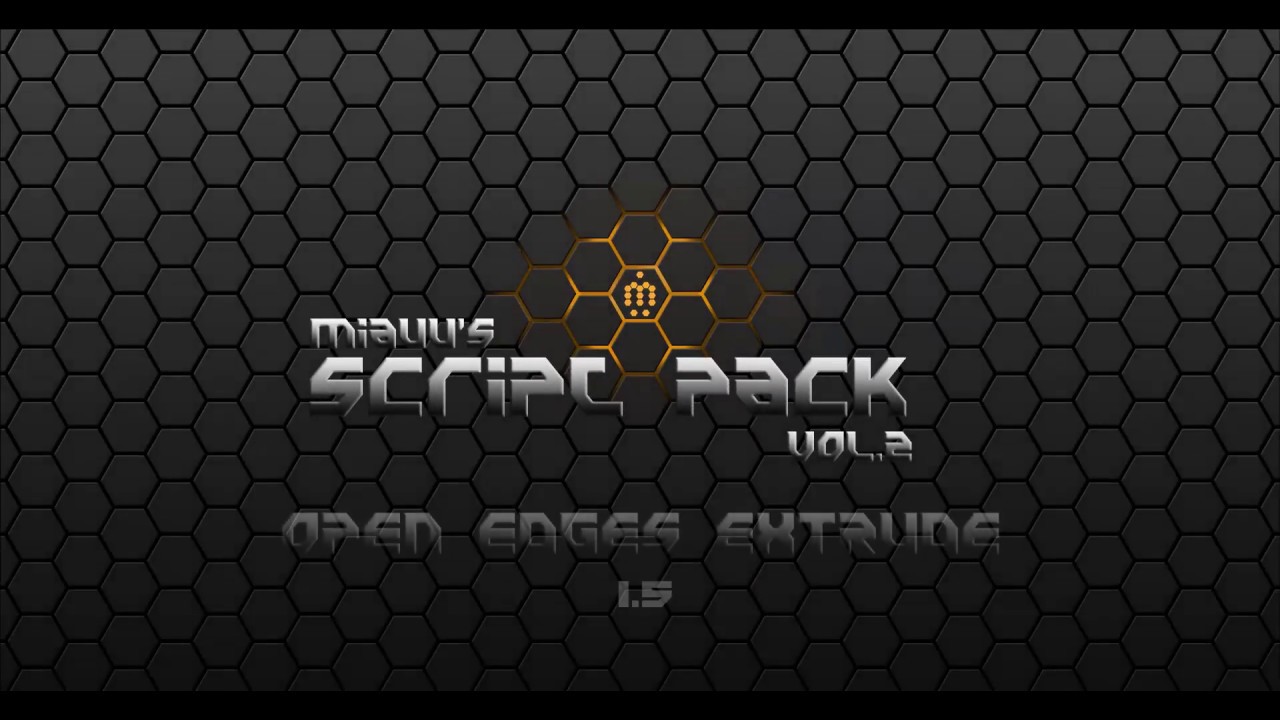 miauu's Open Edges Extrude v. 1.5