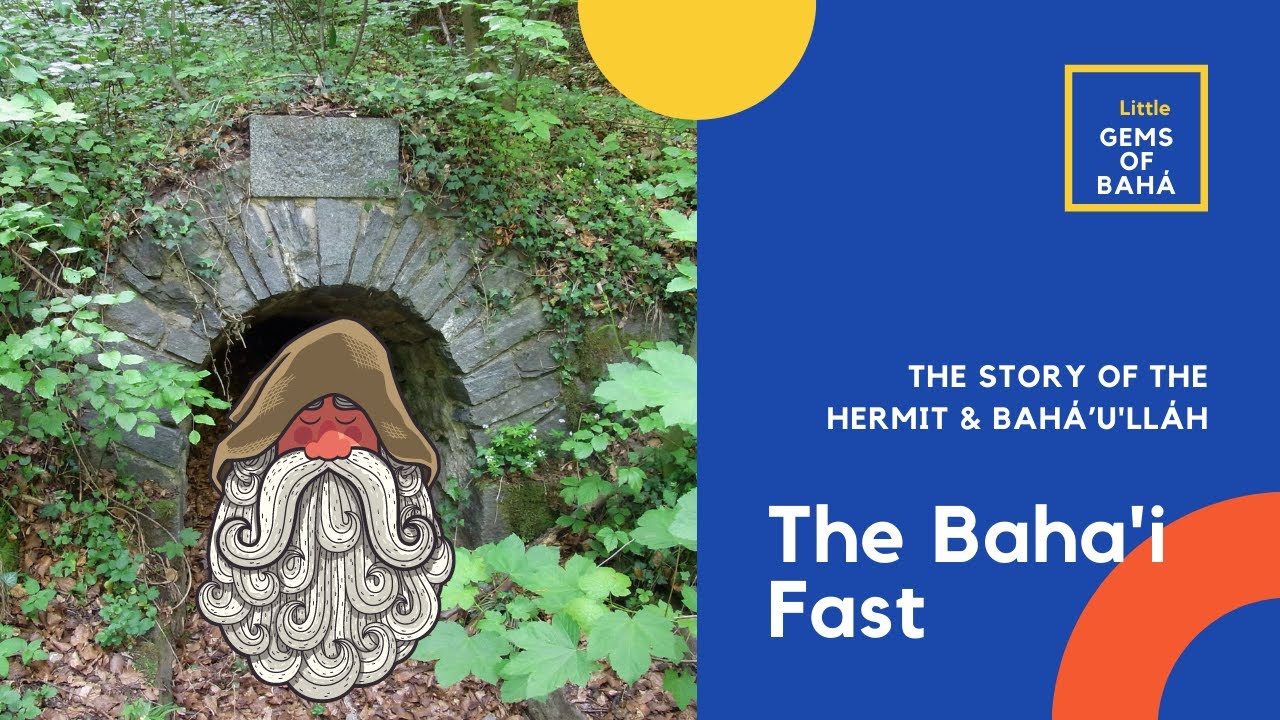 The Story of the Hermit | Baha'i Fasting Stories | Little Gems of Baha