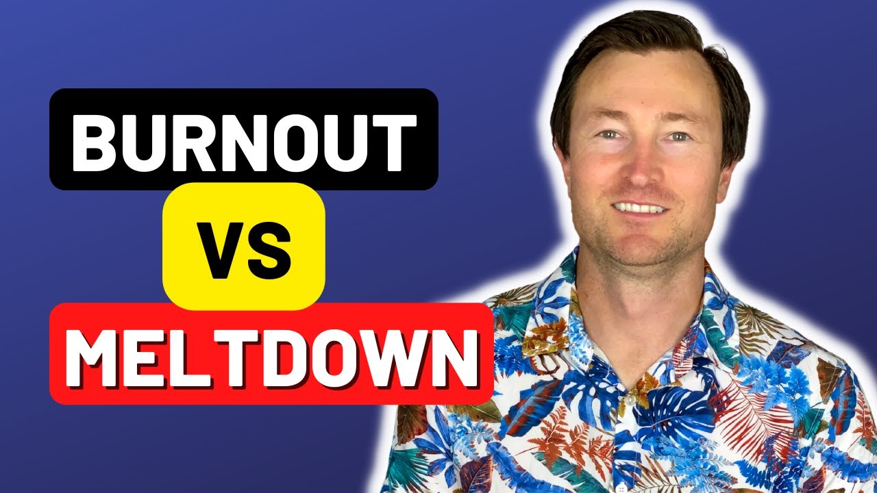 Autistic Meltdown vs Autistic Burnout - The Different Causes & Strategies