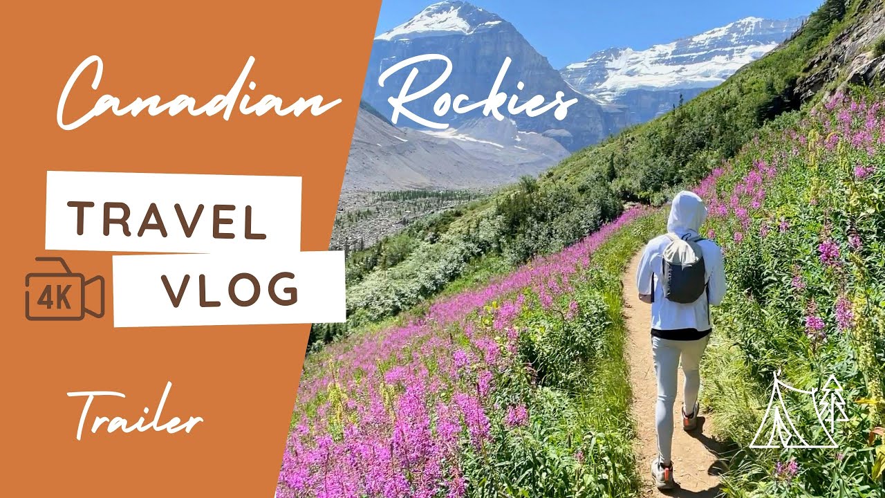 Canadian Rockies | ROAD TRIP OF A LIFETIME | Trailer