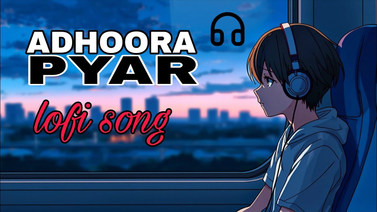 Adhoora Pyar | Heart Touching Hindi Sad Song | Emotional Breakup Love Song