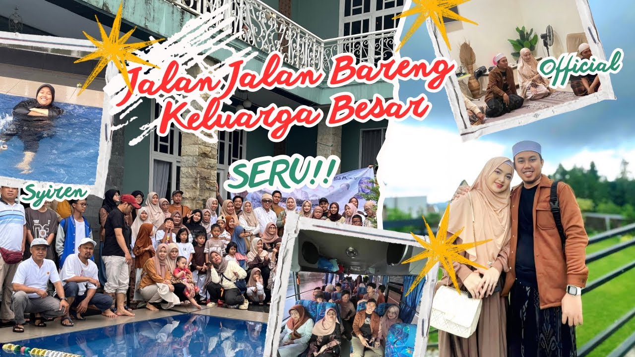 SERU BANGET!! JALAN-JALAN BARENG KELUARGA BESAR