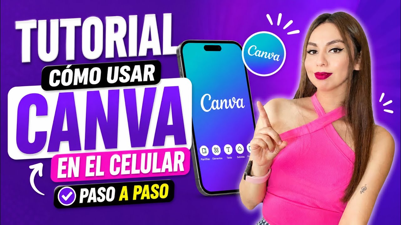 💜 COMO USAR CANVA EN CELULAR | PASO A PASO 2026
