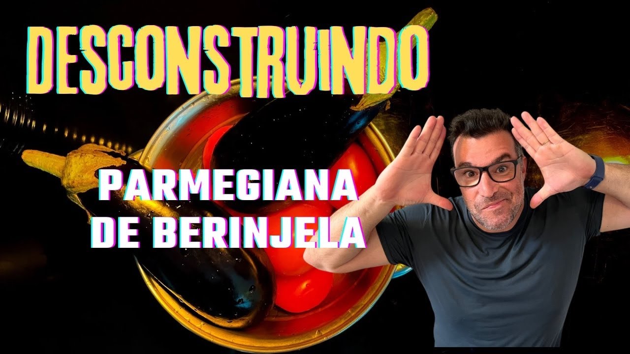 DESCONSTRUINDO o PARMEGIANA de BERINJELA!!! Receita INCRÍVEL e SAUDÁVEL!!!