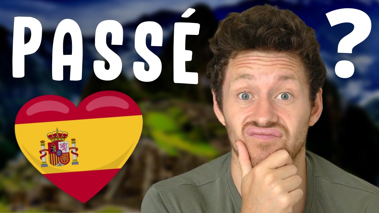 Ce que tu DOIS savoir sur les temps du PASSÉ en ESPAGNOL 🇪🇸⏳