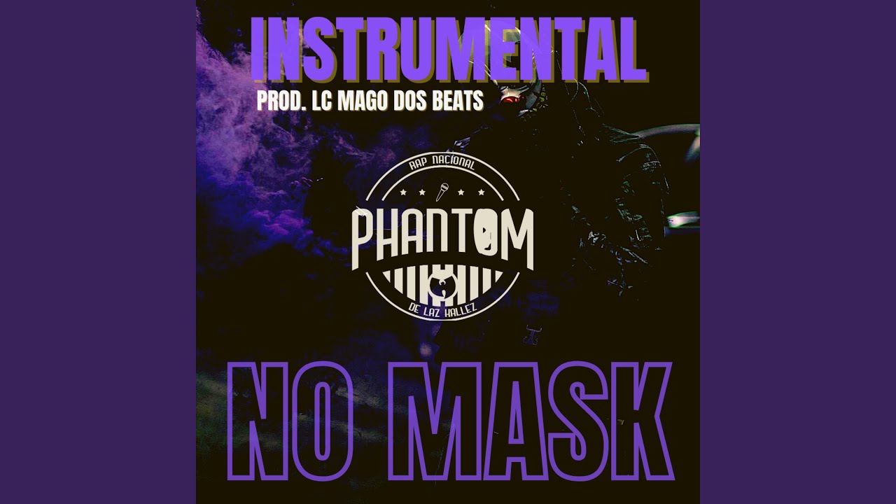 No Mask (Instrumental)