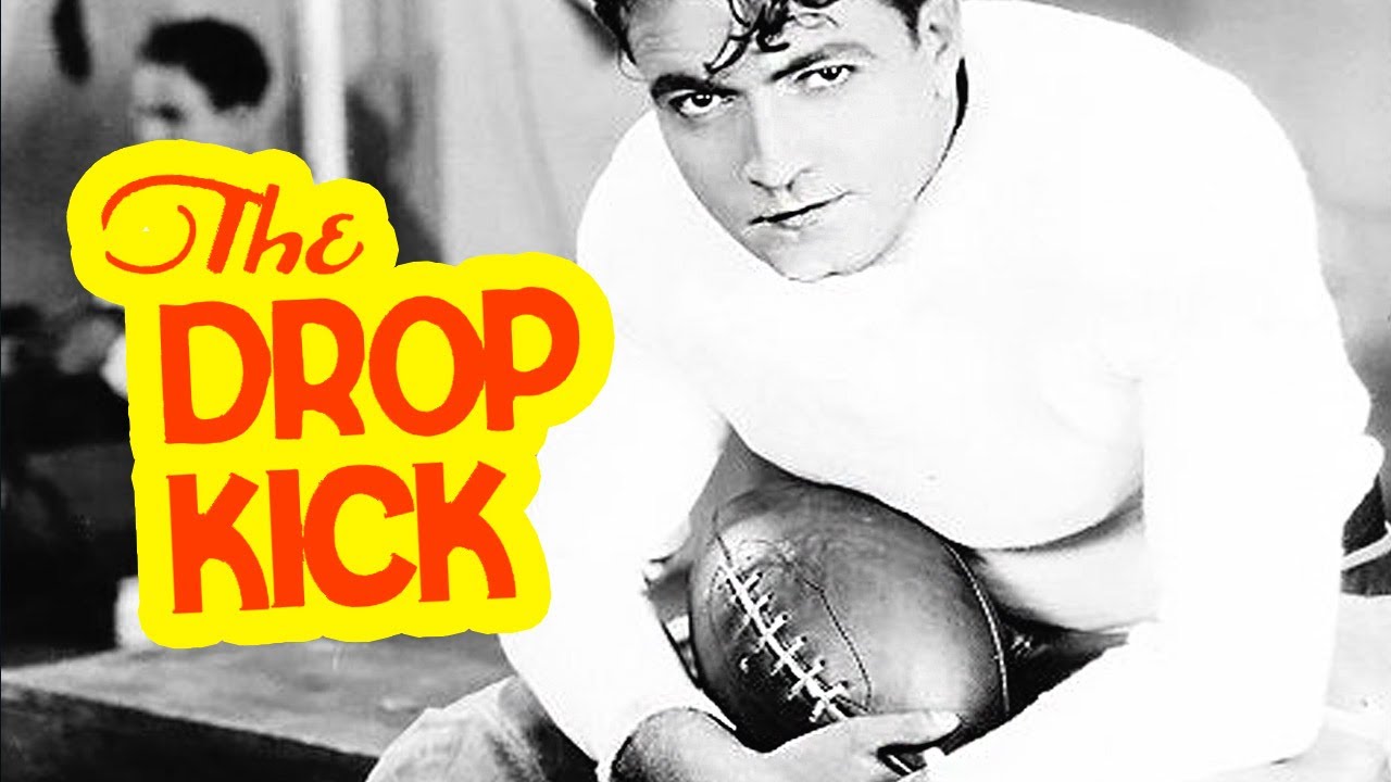 The Drop Kick (1927) драма, спорт, немое кино