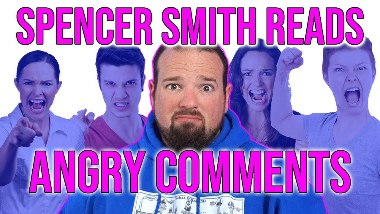 Spencer Smith Reads Angry Comments...