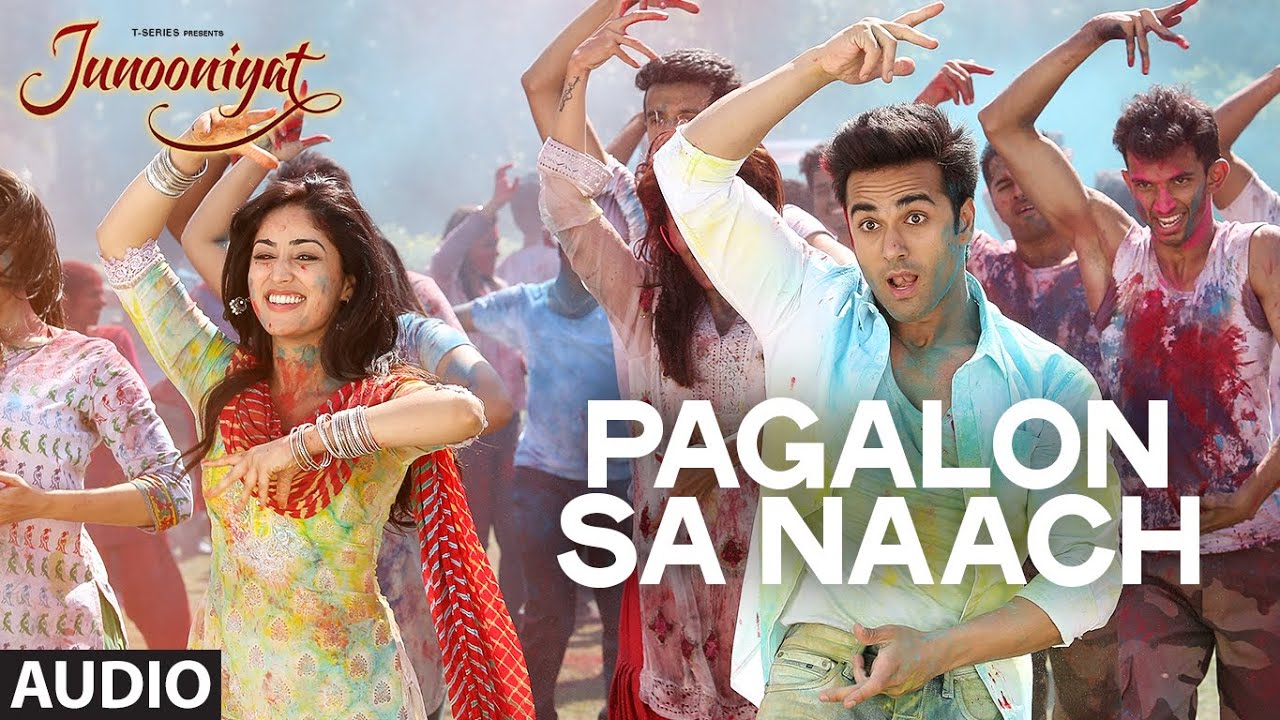 Pagalon Sa Naach Full Song (Audio) | JUNOONIYAT | Pulkit Samrat, Yami Gautam | T-SERIES