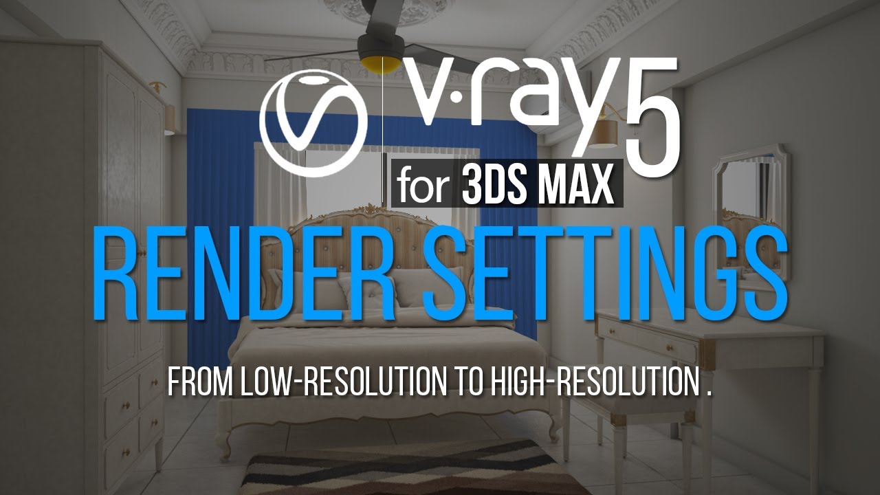 Настройка рендера 3ds max + Vray 5 [Самый простой способ с объяснением]