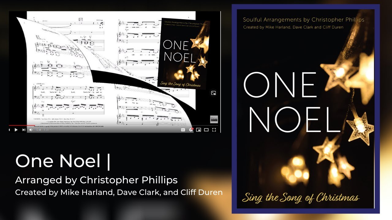 One Noel | Introduced by arr. Christopher Phillips