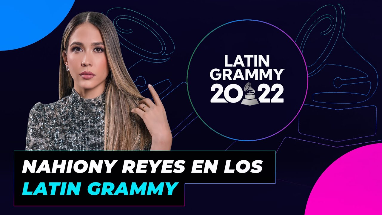 Nahiony Reyes desde Las Vegas Nevadas en los Latin Grammy | De Extremo a Extremo