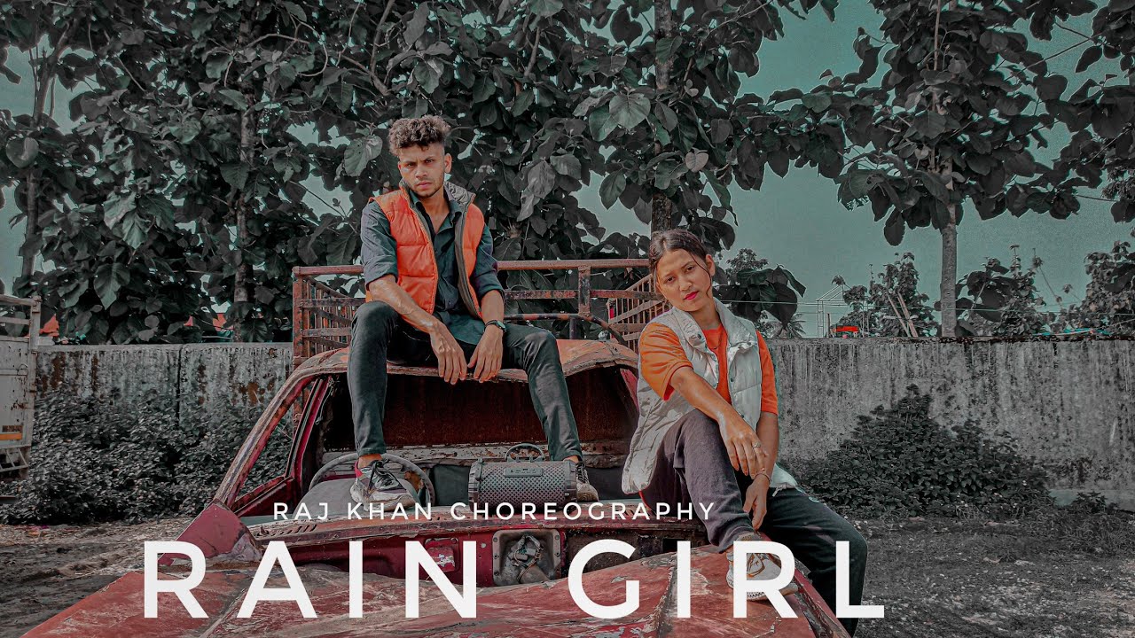 Rain Girl - Adi || Raj Khan Dance Choreography