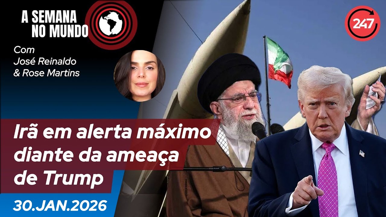 A semana no mundo - Irã em alerta máximo diante da ameaça de Trump 30.1.26