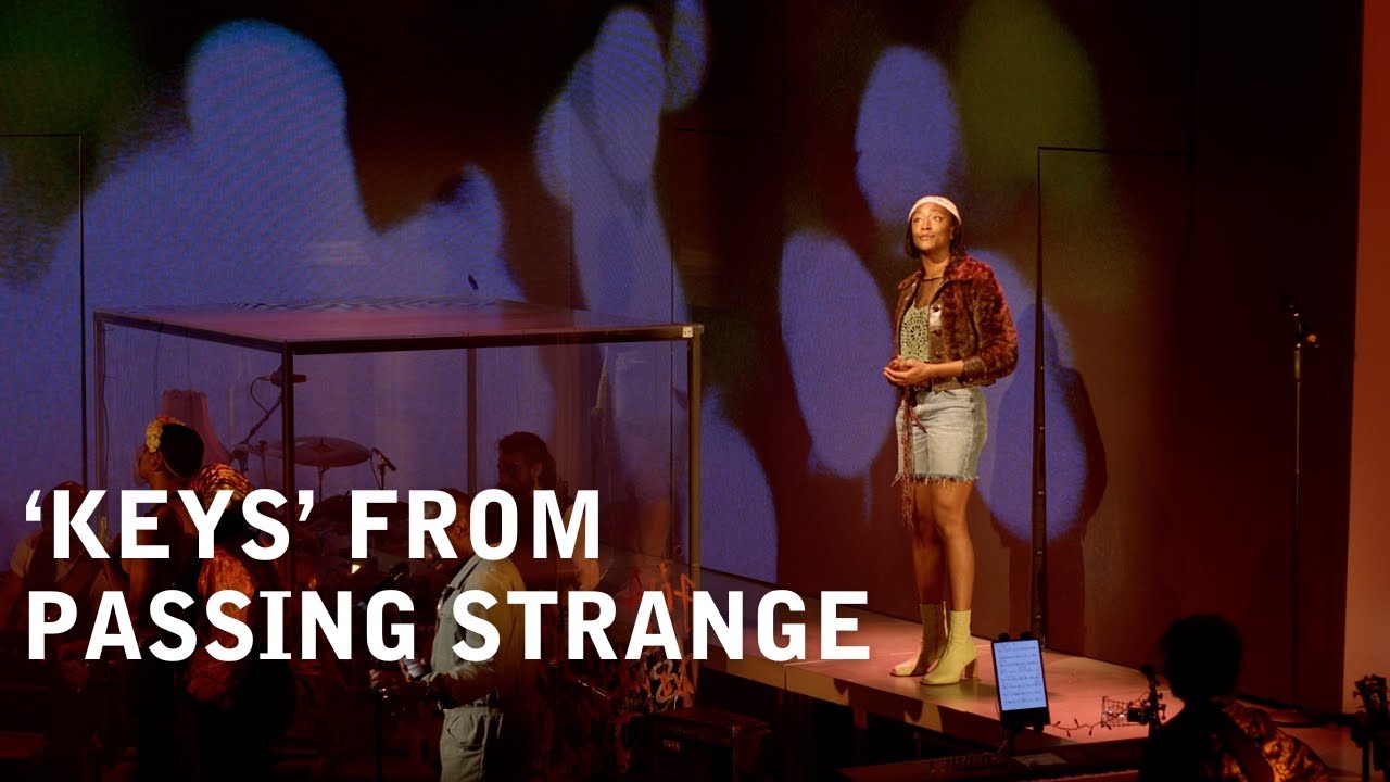 ‘Keys’ from Passing Strange | Performed by the cast at the Young Vic