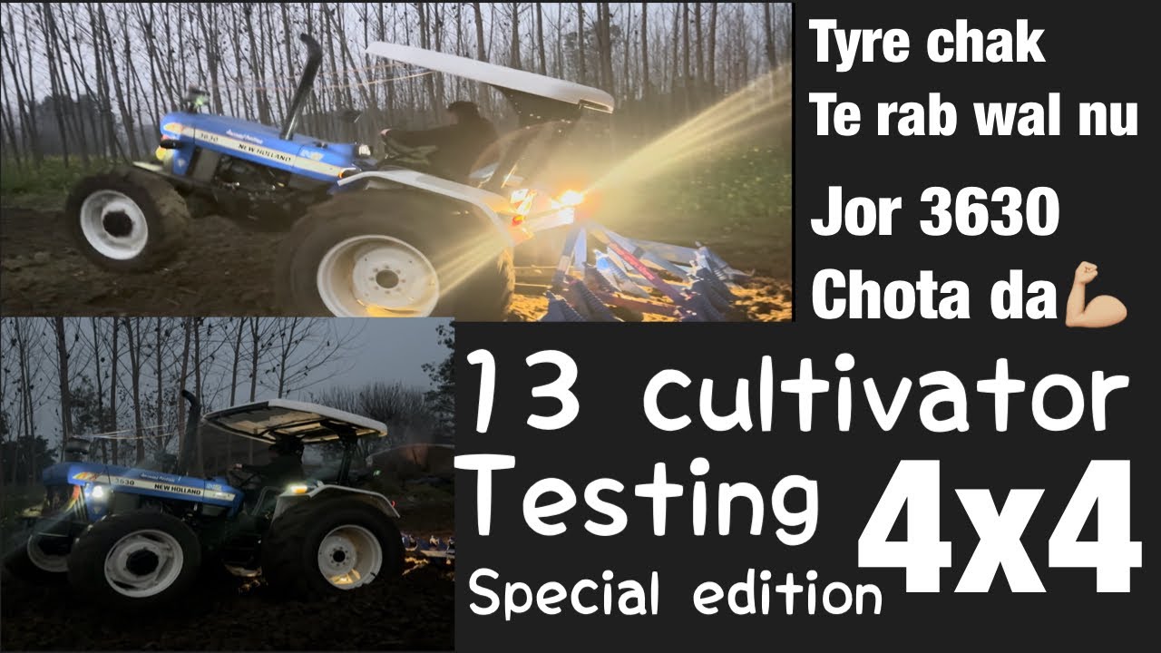 New holland 3630 special edition 4x4 testing review on 13 cultivators 3630 da jor💪🏼#7172crackmehkma 
