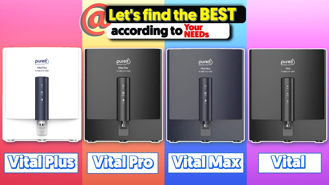 Pureit Vital vs Pureit Vital Plus vs Pureit Vital Pro vs Pureit Vital Max | Best RO Water Purifier