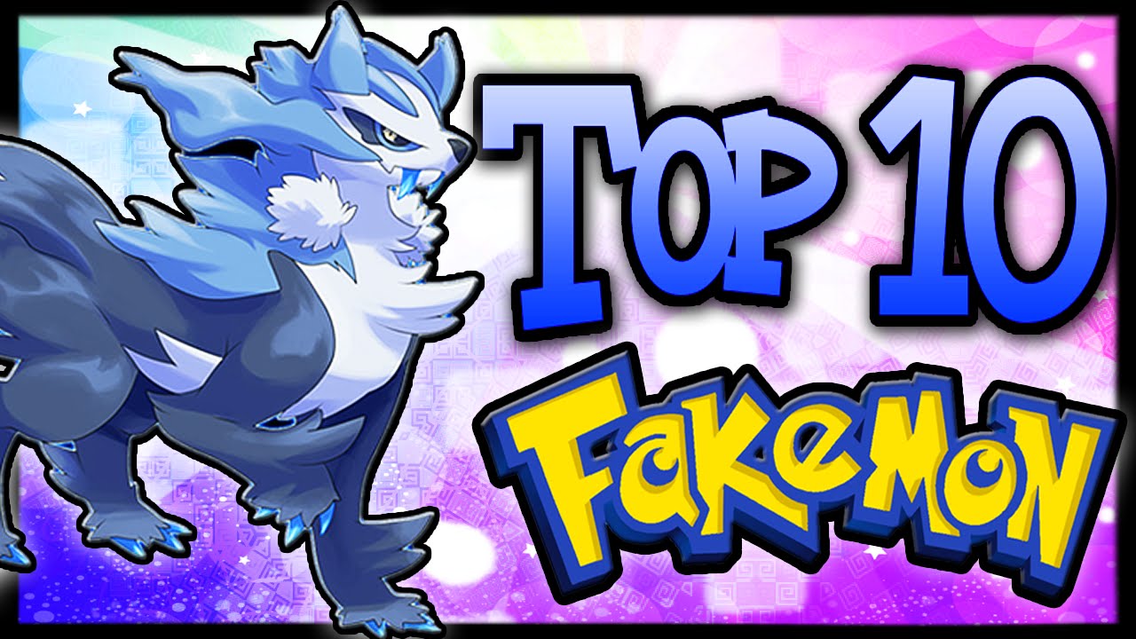 Top 10 Fakémon/Fan-Made Pokémon! [Ep.3]