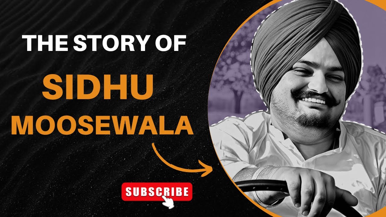 THE STORY OF SIDHU MOOSEWALA  | Sidhu Moosewala Biography  | Sidhu Moosewala Story #story