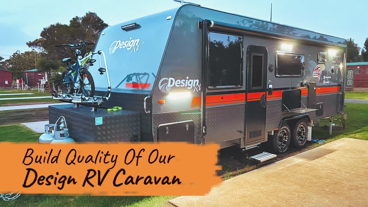 Build Quality of Our Design RV Caravan