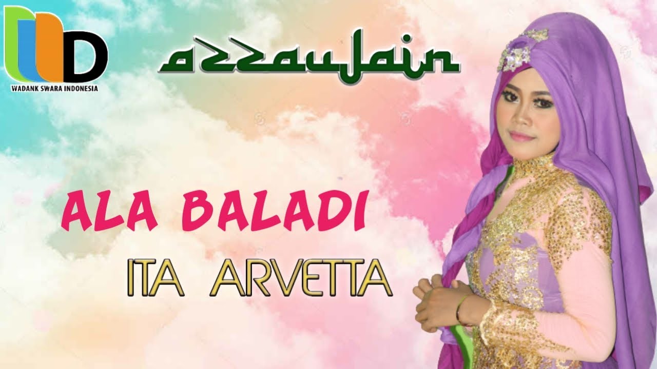 ALA BALADI BY ITA ARVETTA - AZZAUJAIN (Official Music Video)