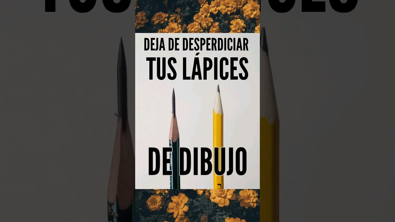 Deja de DESPERDICIAR tus L&Aacute;PICES de dibujo