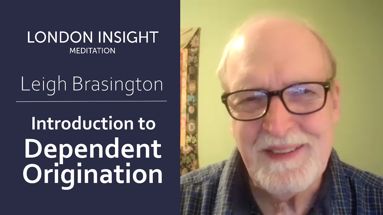 Leigh Brasington – Introduction to Dependent Origination