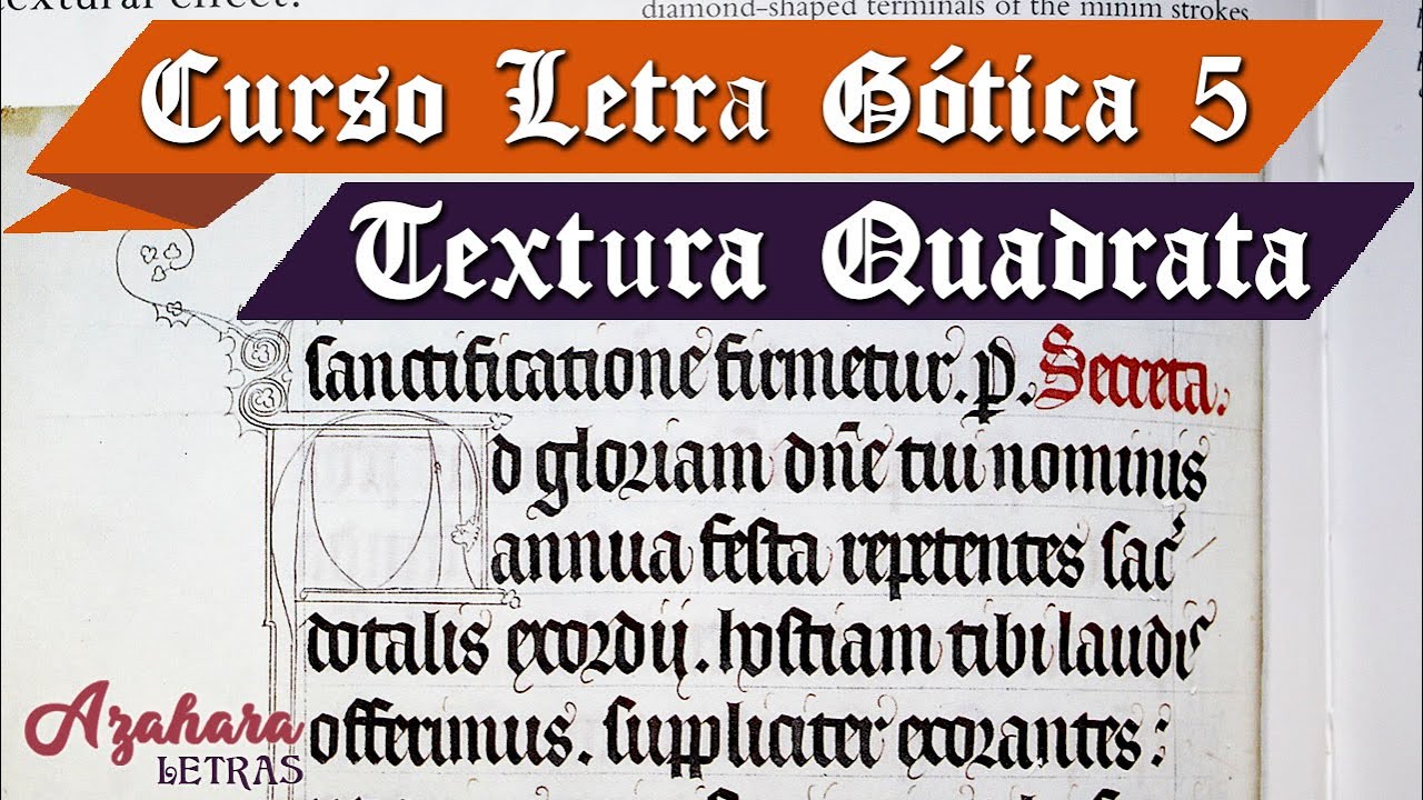🏰 CURSO de CALIGRAFÍA GÓTICA online - LECCIÓN 5: GÓTICA TEXTURA QUADRATA